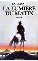 Lumiere Du Matin (La)