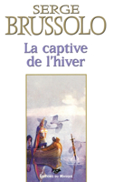 La Captive de L Hiver