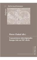 Concurrences Interregionales Europe-Asie Au Xxie Siecle