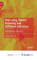 Kojo Laing, Robert Browning and Affiliative Literature