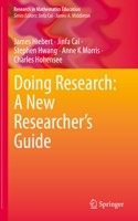 Doing Research: A New Researcher's Guide
