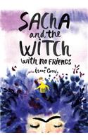 Sacha and the Witch with no friends
