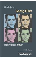 Georg Elser: Allein Gegen Hitler