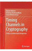 Timing Channels in Cryptography