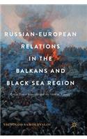 Russian-European Relations in the Balkans and Black Sea Region