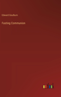 Fasting Communion