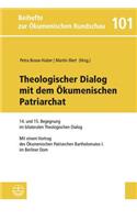 Theologischer Dialog Mit Dem Okumenischen Patriarchat