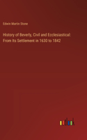 History of Beverly, Civil and Ecclesiastical