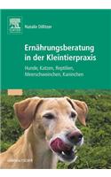 Ernährungsberatung in Der Kleintierpraxis: Hunde, Katzen, Reptilien, Meerschweinchen, Kaninchen