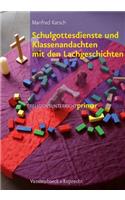 Schulgottesdienste Und Klassenandachten Mit Den Lachgeschichten