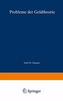 Probleme Der Geldtheorie