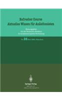 Refresher Course Aktuelles Wissen Für Anästhesisten