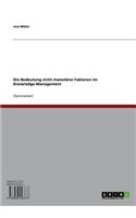 Die Bedeutung Nicht Monetarer Faktoren Im Knowledge-Management