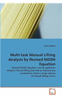 Multi-task Manual Lifting Analysis by Revised NIOSH Equation