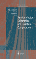 Semiconductor Spintronics and Quantum Computation