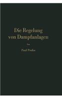 Die Regelung Von Dampfanlagen