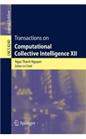 Transactions on Computational Collective Intelligence XII: (Transactions on Computational Collective Intelligence)