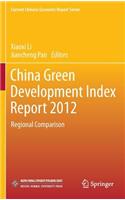 China Green Development Index Report 2012