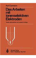 Das Arbeiten Mit Ionenselektiven Elektroden: Eine Einf Hrung