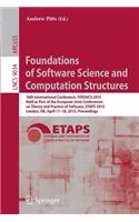 Foundations of Software Science and Computation Structures: 18th International Conference, Fossacs 2015, Held as Part of the European Joint Conferences on Theory and Practice of Software, Etaps 2015, London, 