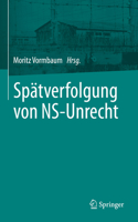 Spätverfolgung Von Ns-Unrecht