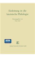 Einleitung in Die Lateinische Philologie