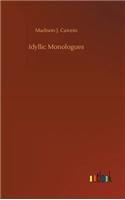 Idyllic Monologues