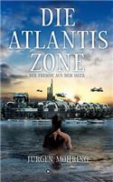 Die Atlantis Zone