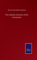 Catholic Doctrine of the Atonement