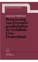 Besteuerung Von Personengesellschaften Im Verhältnis USA -- Deutschland