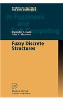 Fuzzy Discrete Structures