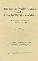 Der Brief Des Priesters Gerhard an Den Erzbischof Friedrich Von Mainz