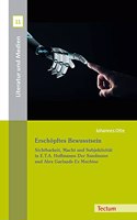 Erschopftes Bewusstsein: Sichtbarkeit, Macht Und Subjektivitat in E.T.A. Hoffmanns 'Der Sandmann' Und Alex Garlands 'ex Machina'
