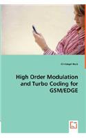 High Order Modulation and Turbo Coding for GSM/EDGE