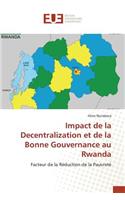 Impact de la Decentralization Et de la Bonne Gouvernance Au Rwanda