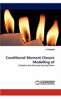 Conditional Moment Closure Modelling of