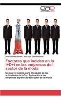 Factores que inciden en la I+D+i en las empresas del sector de la moda