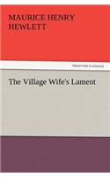 The Village Wife's Lament