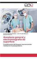 Anestesia General y Electromiografia de Superficie