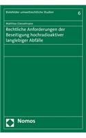 Rechtliche Anforderungen Der Beseitigung Hochradioaktiver Langlebiger Abfalle