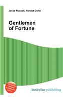 Gentlemen of Fortune: (English)