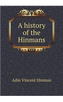 A history of the Hinmans: (English)