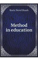 Method in Education