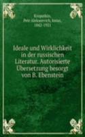 Ideale und Wirklichkeit in der russischen Literatur