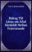 Bidrag Till Laran om Aftal Sarskildt Mellan Franvarande