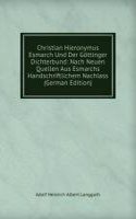 Christian Hieronymus Esmarch Und Der Gottinger Dichterbund: Nach Neuen Quellen Aus Esmarchs Handschriftlichem Nachlass (German Edition)