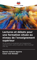 Lectures et débats pour une formation située au niveau de l'enseignement supérieur