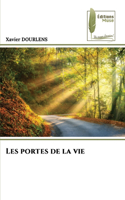 Les portes de la vie