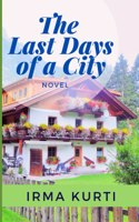 last Days Of A City
