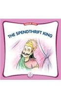 Spendthrift King